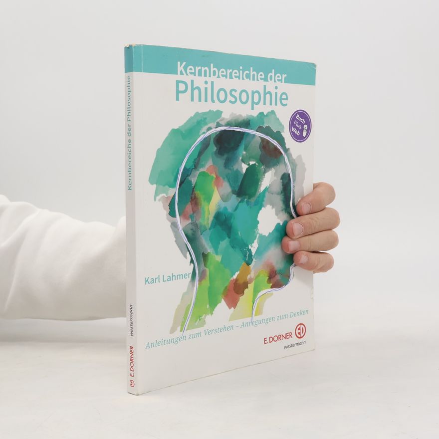 Karl Lahmer Kernbereiche der Philosophie