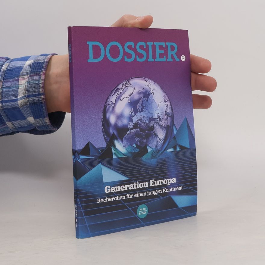 Autorenkollektiv Dossier 3/2026 Nr 30. Generation Europa