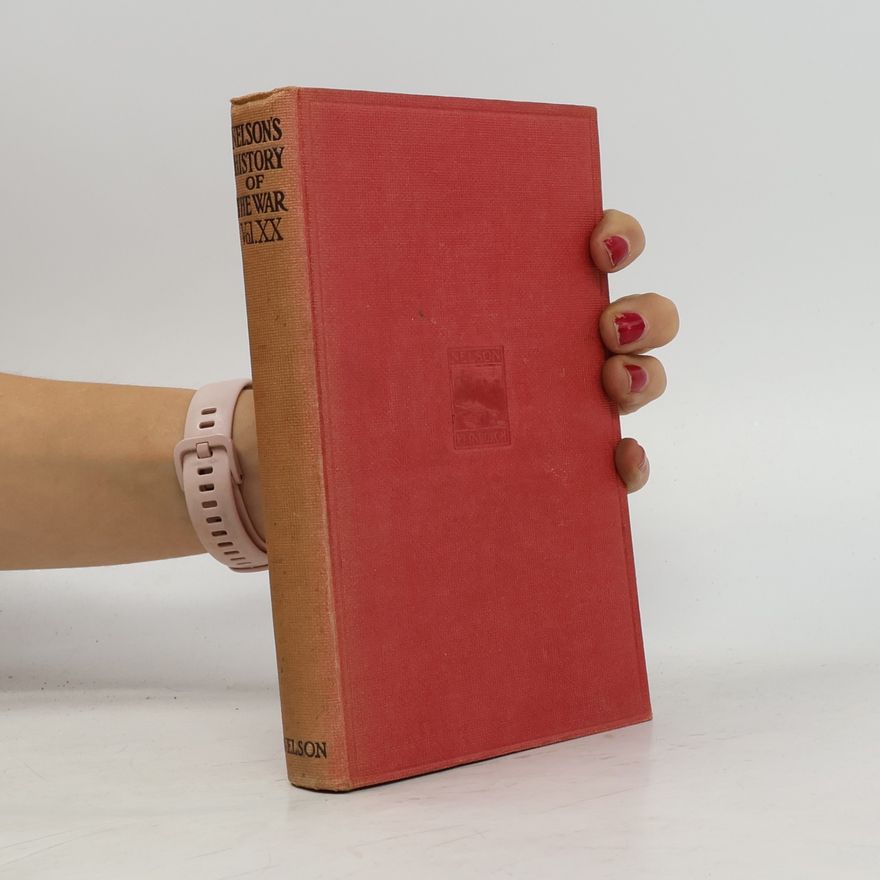 John Buchan Nelson's History of the War