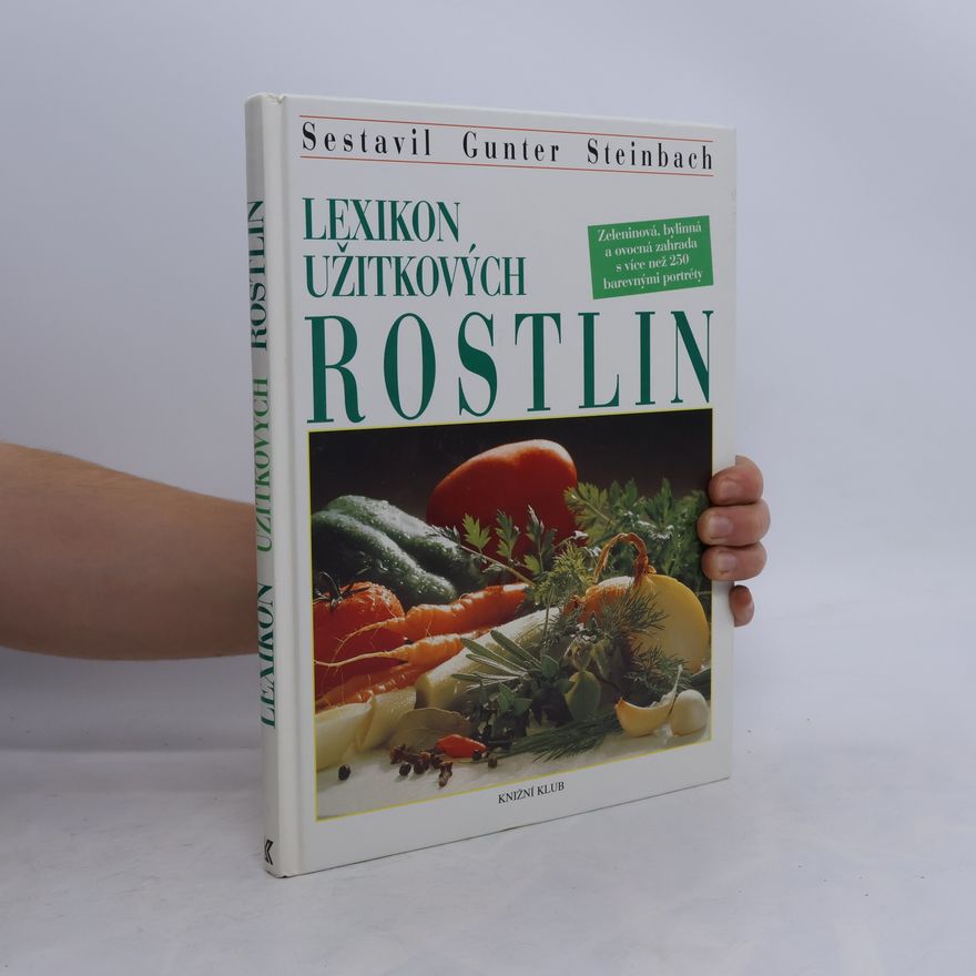 Gunter Steinbach Lexikon užitkových rostlin