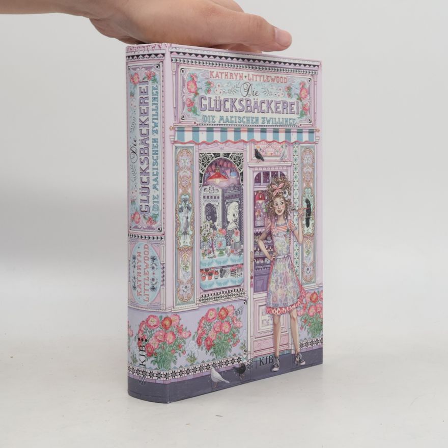 Kathryn Littlewood Die Glücksbäckerei - Die magischen Zwillinge