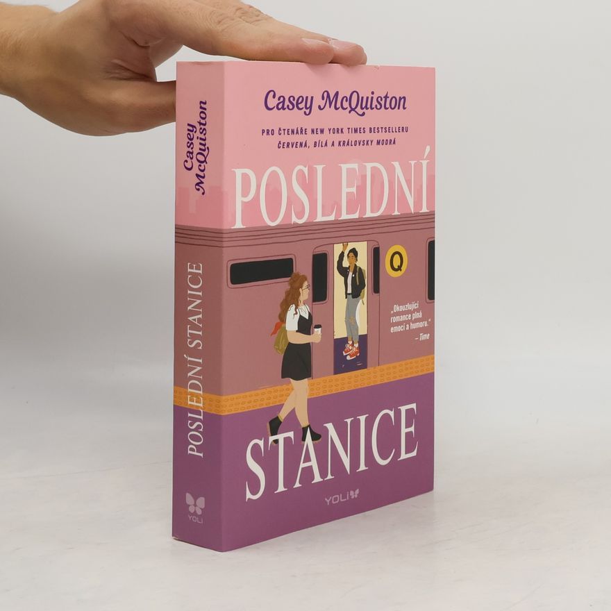 Casey McQuiston Poslední stanice