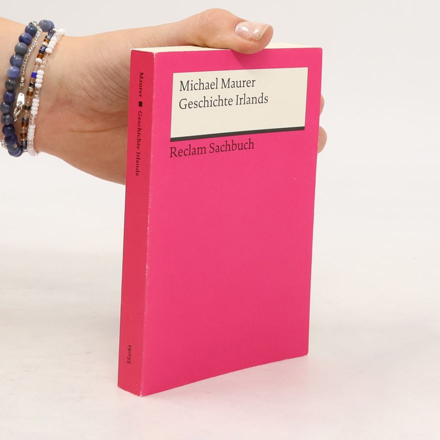 Michael Maurer Geschichte Irlands