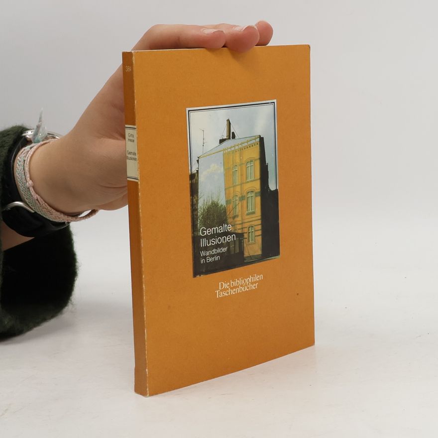 Gritta Hesse Gemalte Illusionen