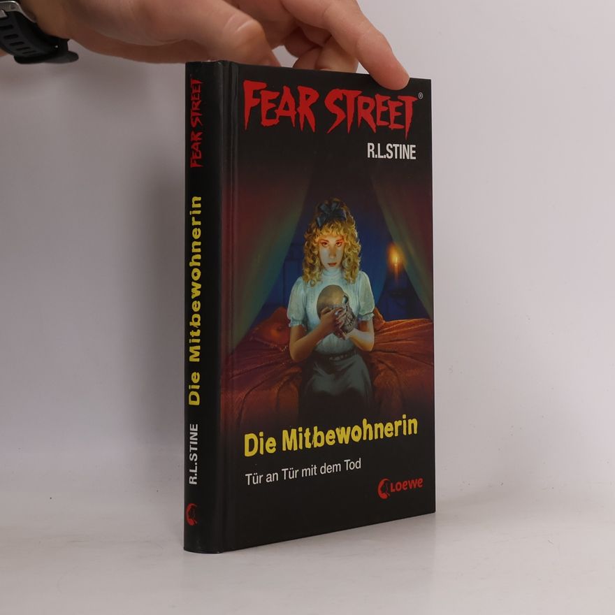 R. L. Stine Fear Street - Die Mitbewohnerin