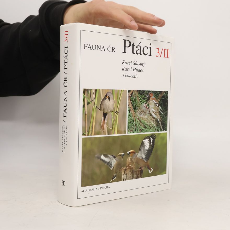 Karel Šťastný Fauna ČR. Ptáci 3/II.