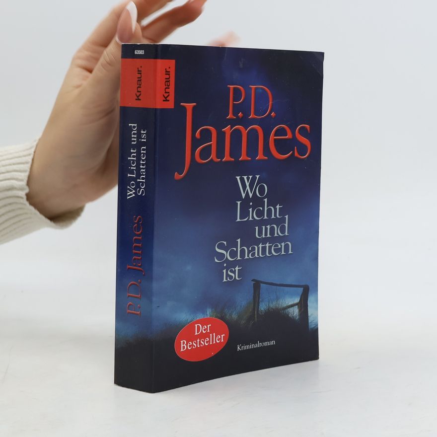 Phyllis Dorothy James Wo Licht und Schatten ist