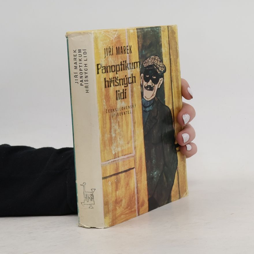 Jiří Marek Panoptikum hříšných lidí