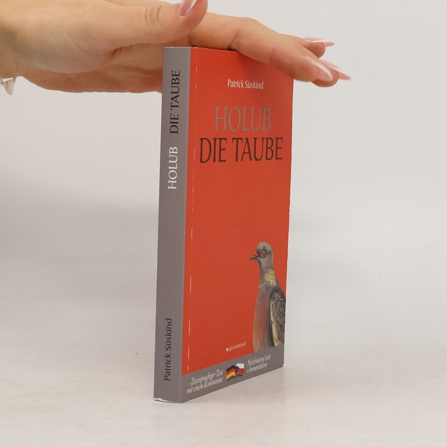 Patrick Süskind Die Taube = Holub