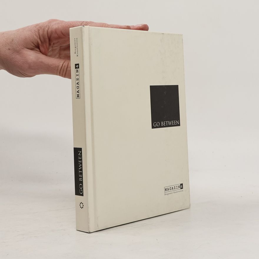 Wolfgang Fetz Magazin - 4: Go Between