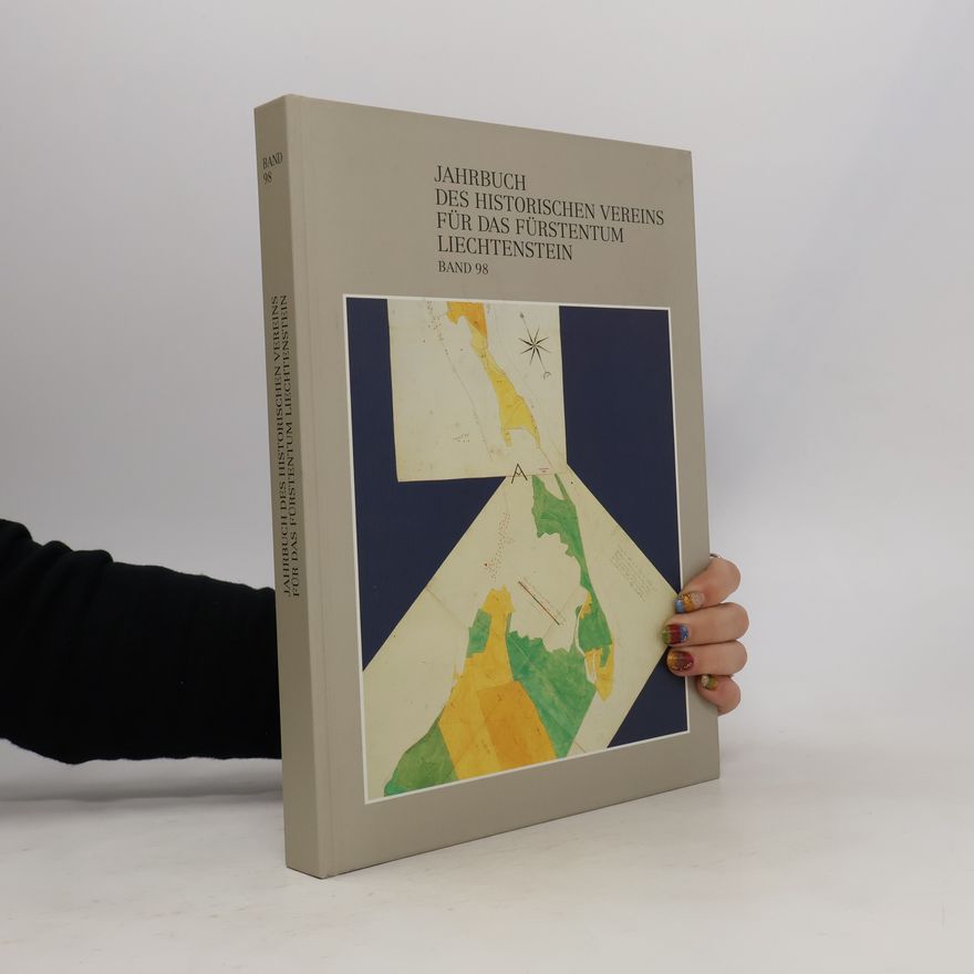 Autorenkollektiv Jahrbuch des Historischen Vereins für das Fürstentum Liechtenstein: Band 98