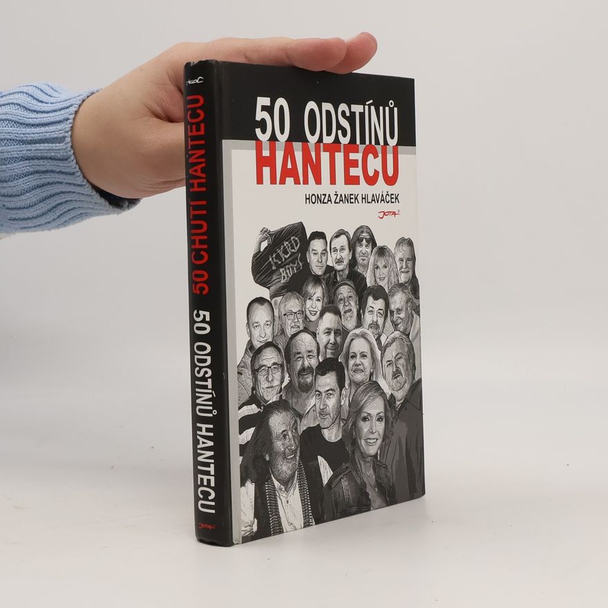 Jan Hlaváček 50 odstínů hantecu