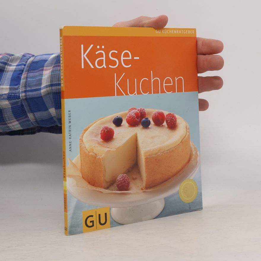 Anne-Katrin Weber Käsekuchen