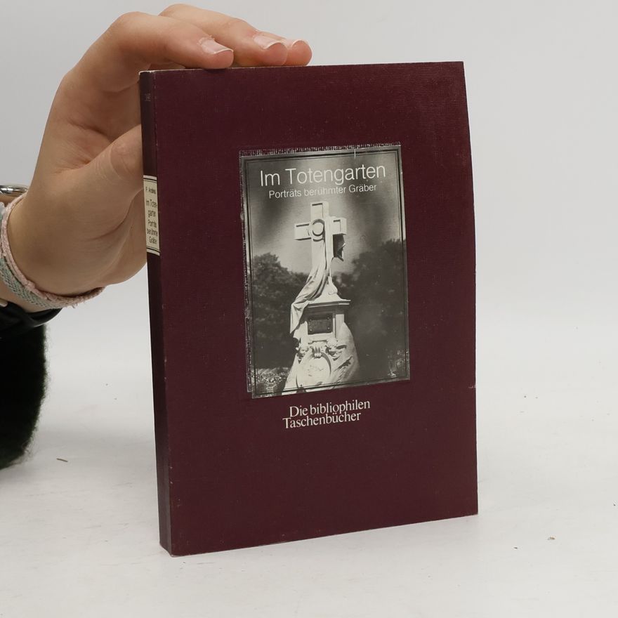 Peter-Andreas Mothes Die bibliophilen Taschenbücher - 392: Im Totengarten