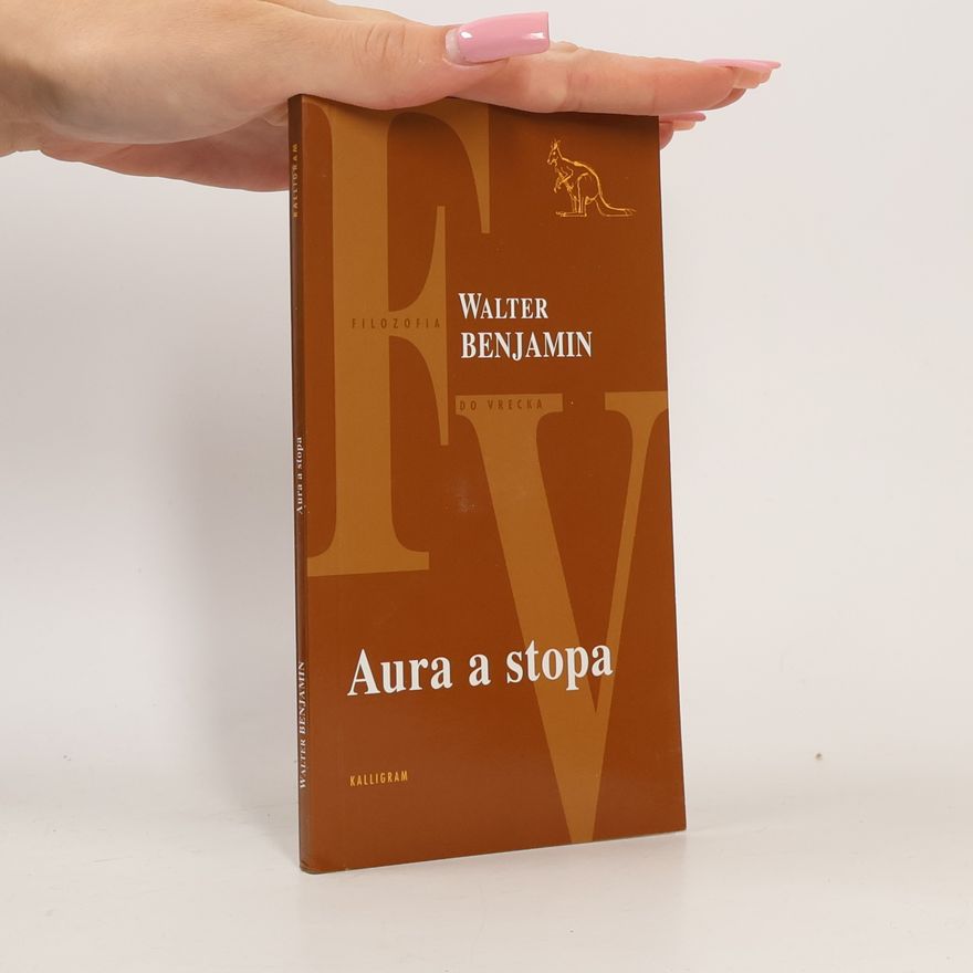 Walter Benjamin Aura a stopa