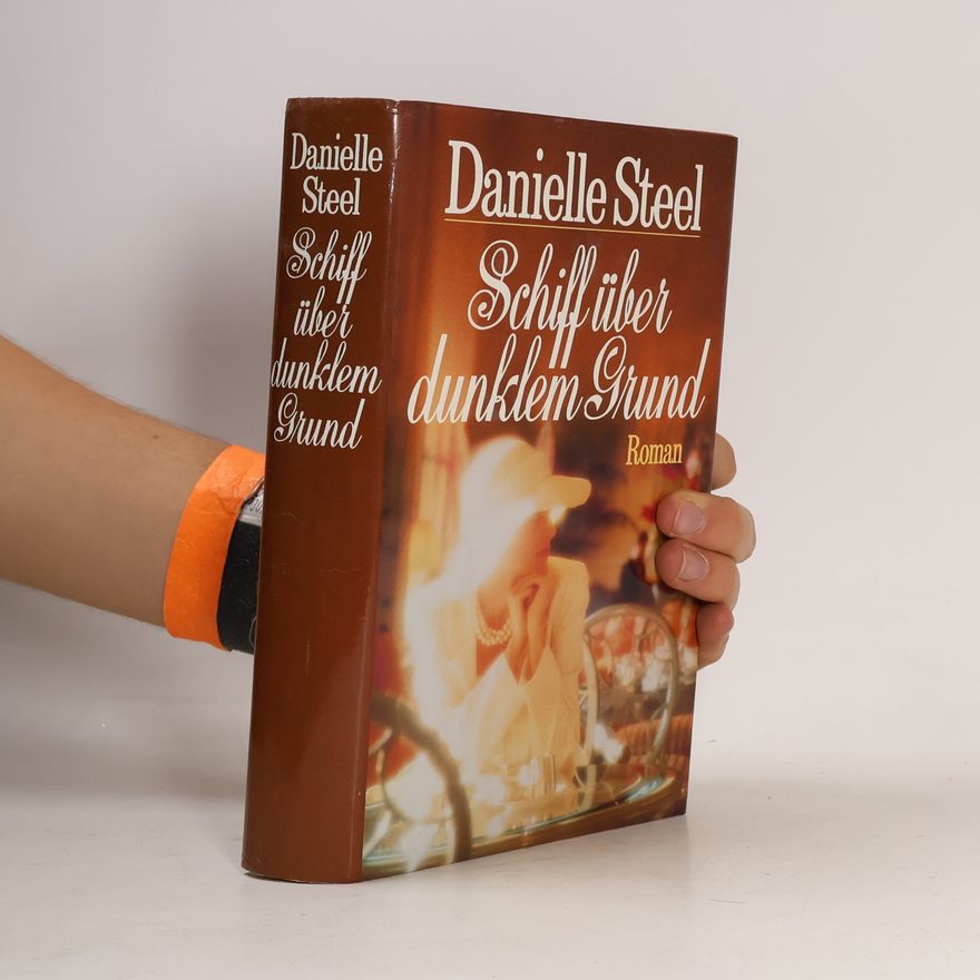Danielle Steel Schiff über deunklem Grund