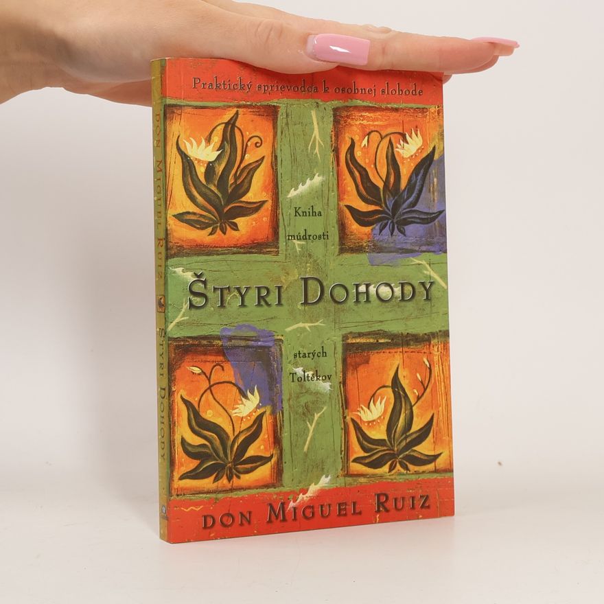 Don Miguel Ruiz Štyri dohody