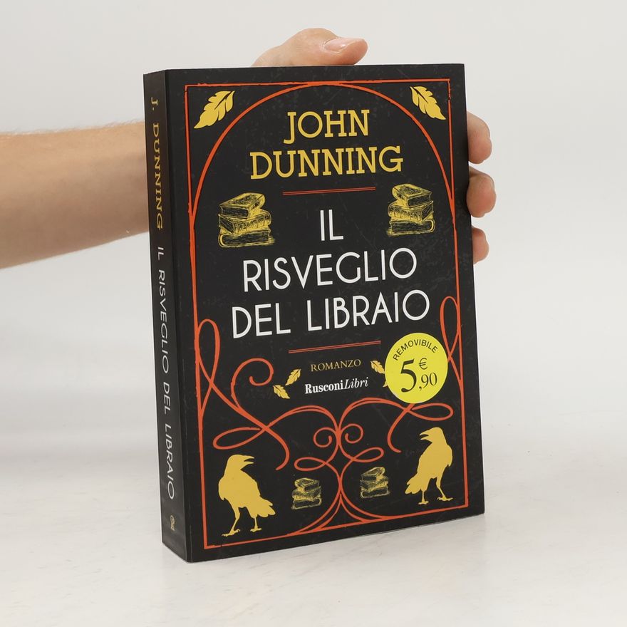 John Dunning Gialli per l'estate: Il risveglio del libraio. Nuova ediz.