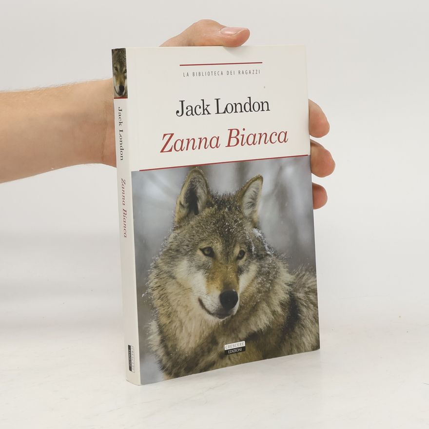 Jack London Zanna bianca