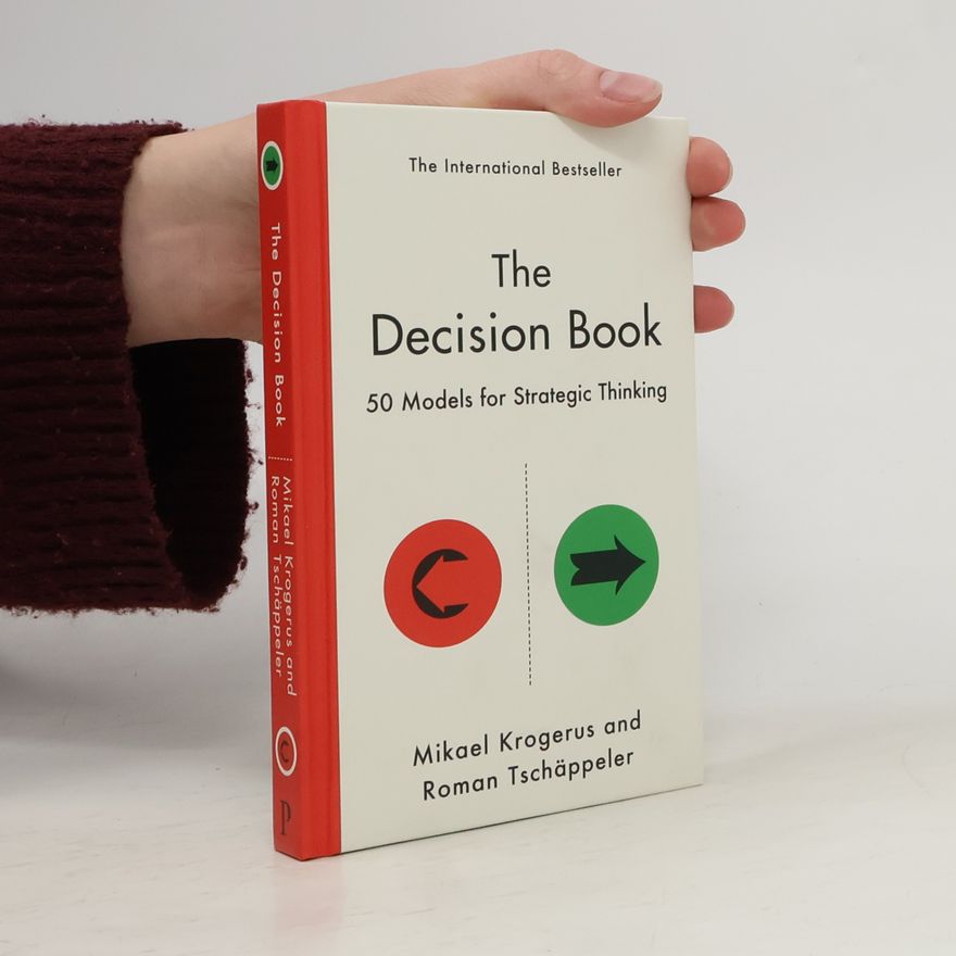 Mikael Krogerus The Decision Book