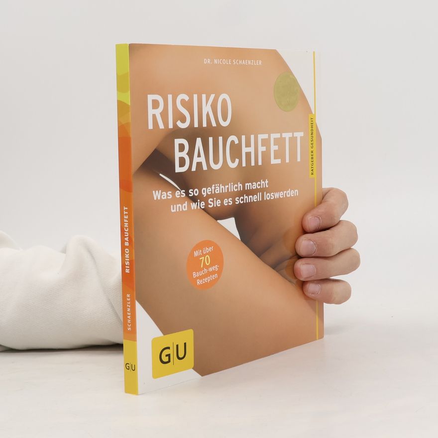 Nicole Schaenzler Risiko Bauchfett