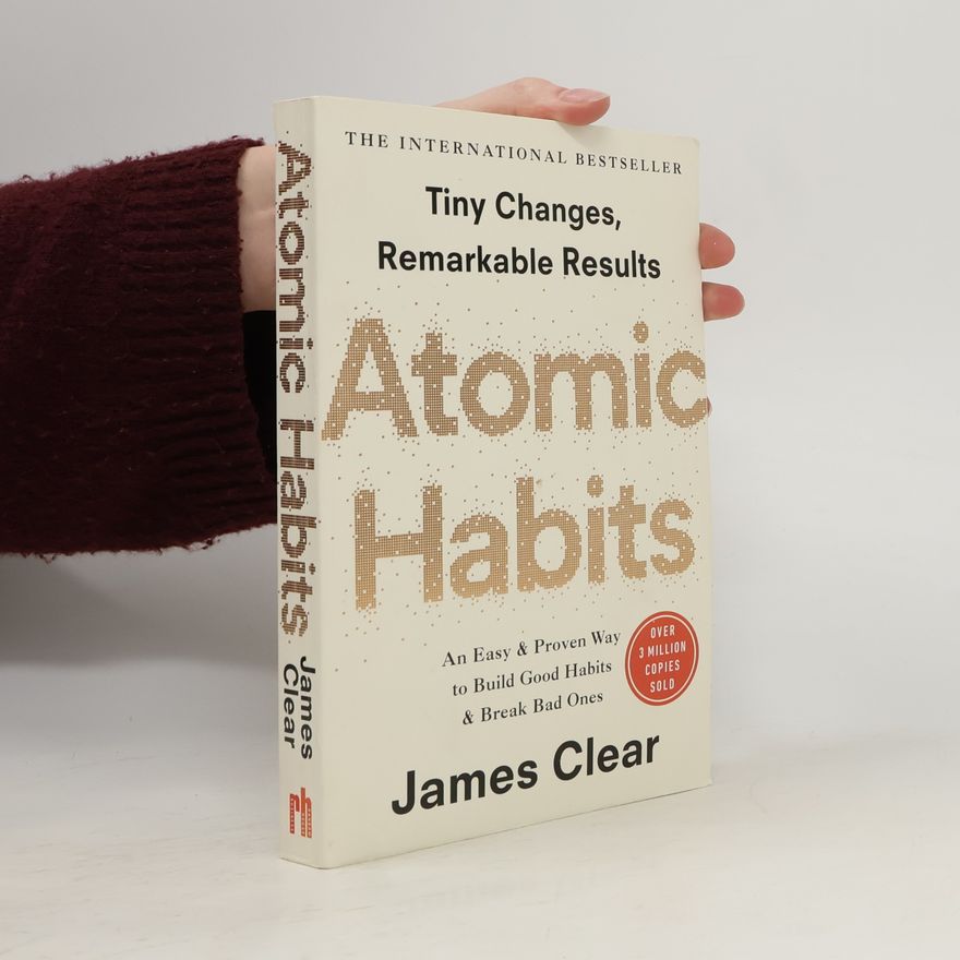 James Clear Atomic Habits