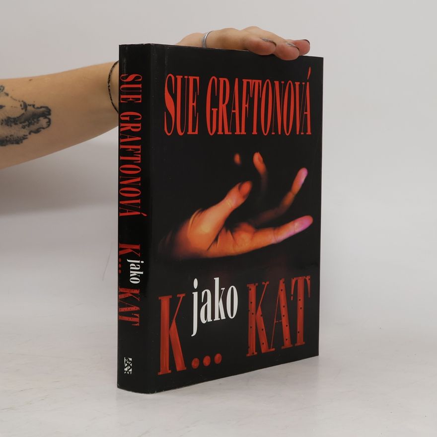 Sue Grafton K... jako kat