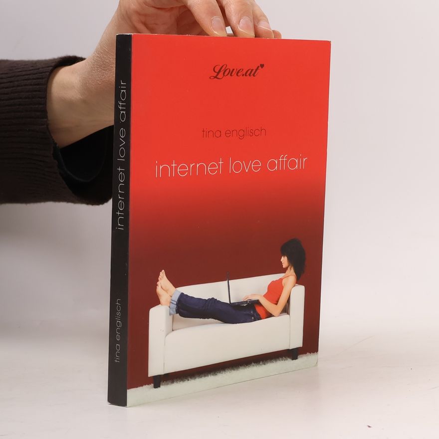 Tina Englisch Internet Love Affair