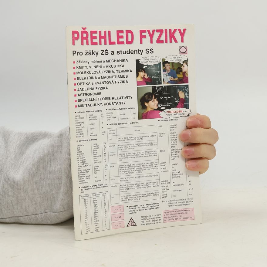 Jiří Lošťák Přehled fyziky - Pro žáky ZŠ a studenty SŠ