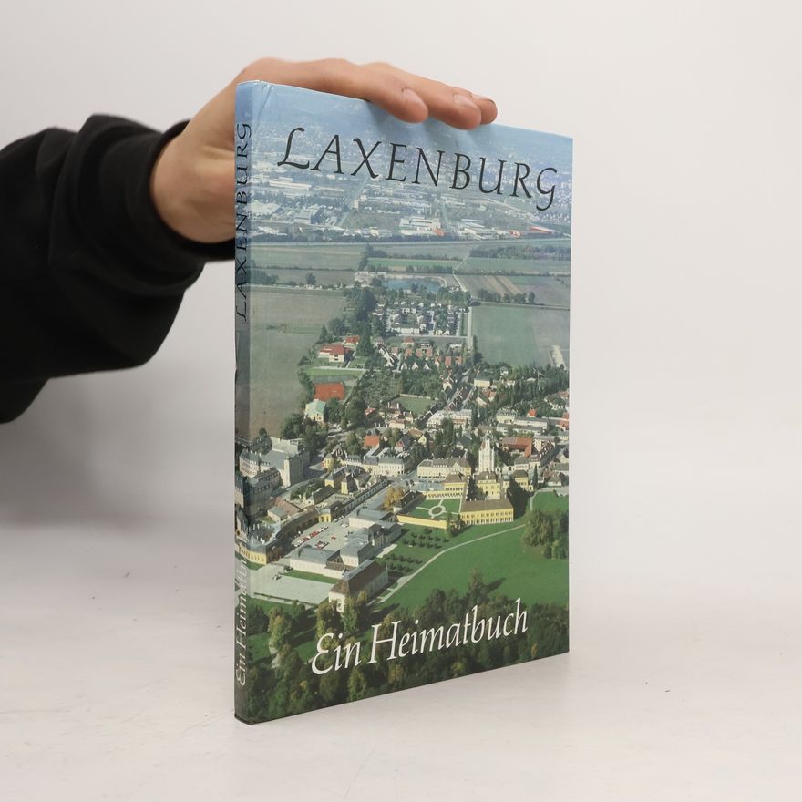 Elisabeth Springer Laxenburg : Chronik, Bilder, Dokumente. Ein Heimatbuch