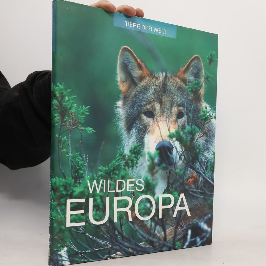 Greta Jansen Wildes Europa. Tiere der Welt