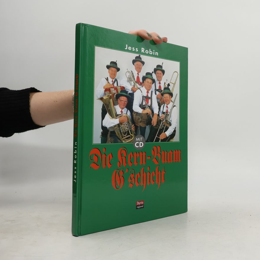 Jess Robin Die Kern-Buam-G'schicht
