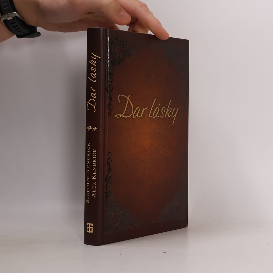 Stephen Kendrick Dar lásky