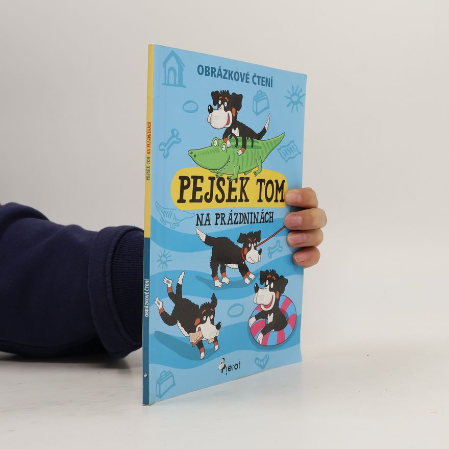 Petr Sulc Pejsek Tom na prázdninách