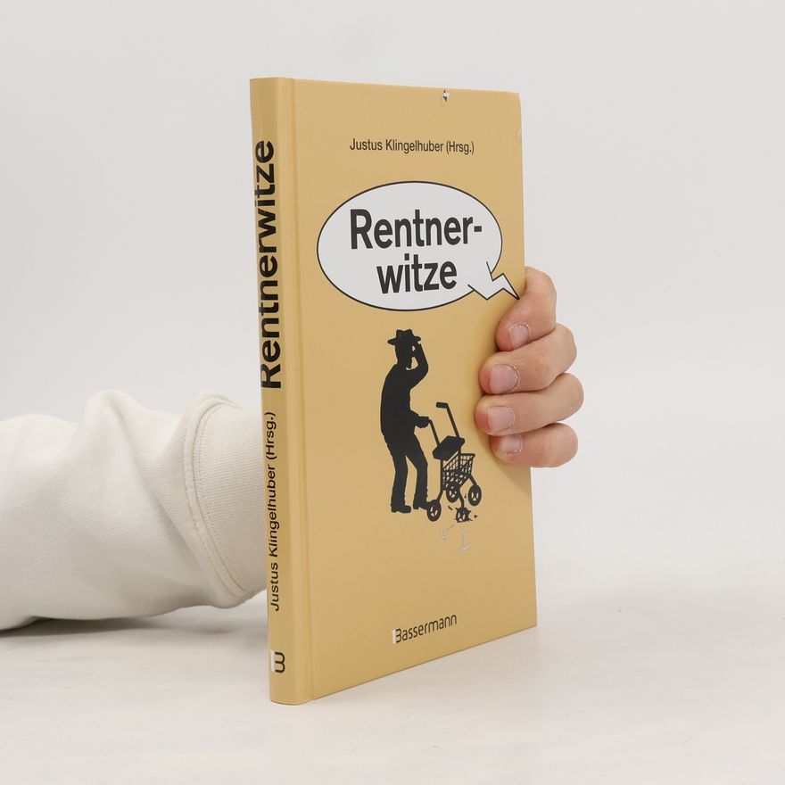 Justus Klingelhuber Rentnerwitze