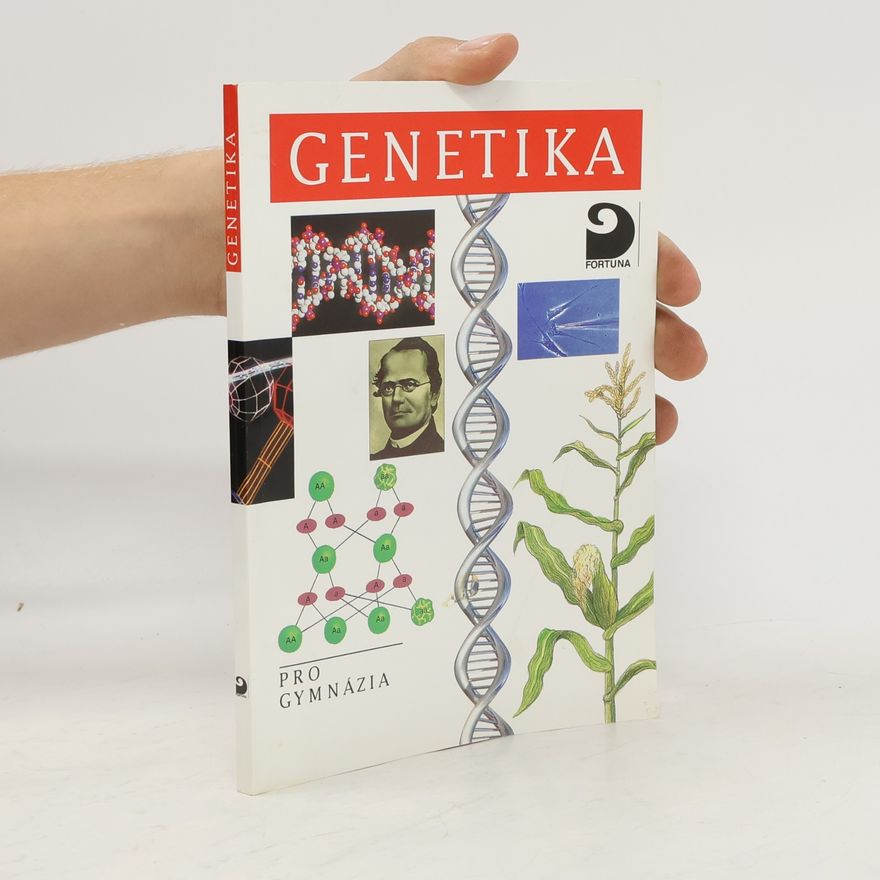 Jan Šmarda Genetika pro gymnázia