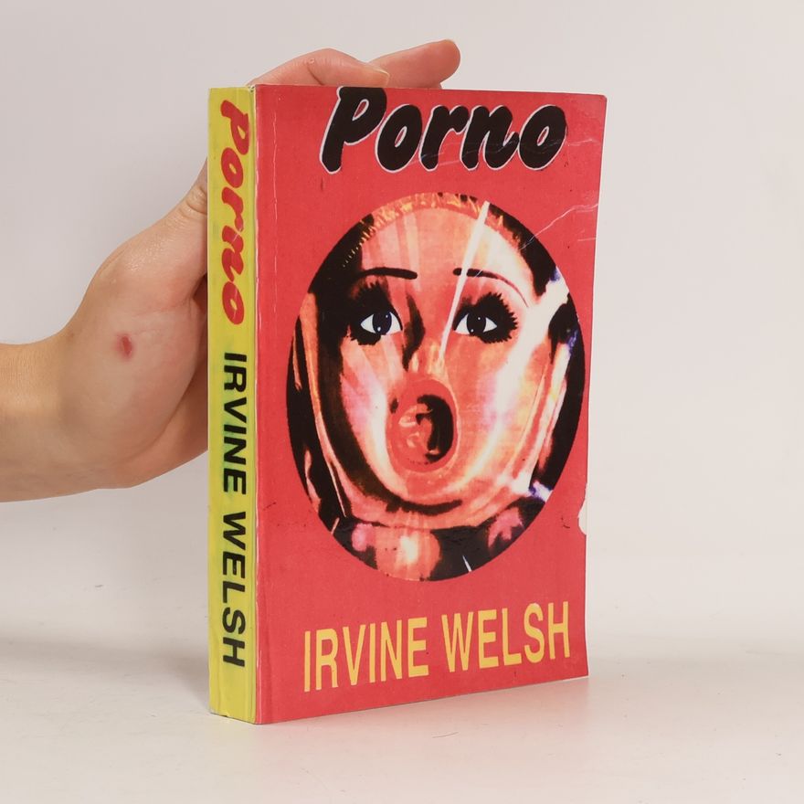 Irvine Welsh Porno