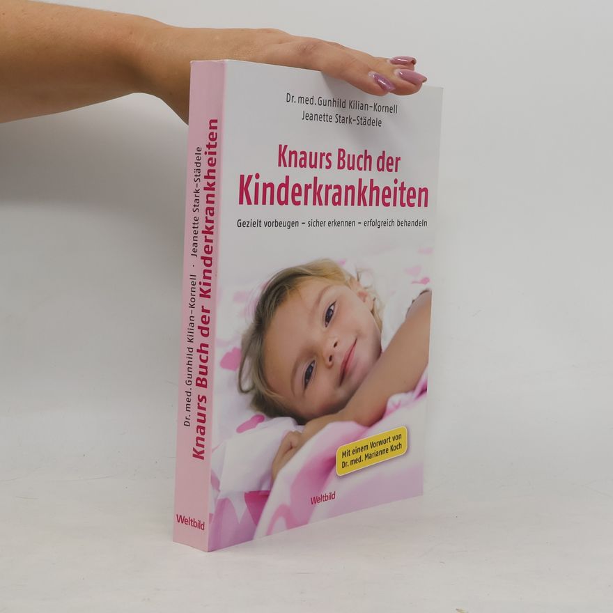 Gunhild Kilian Kornell Knaurs Buch der Kinderkrankheiten