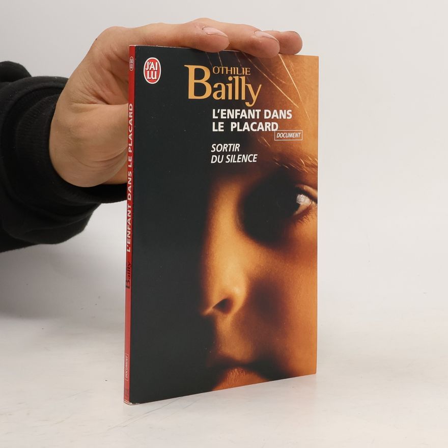 Othilie Bailly L'Enfant dans le placard