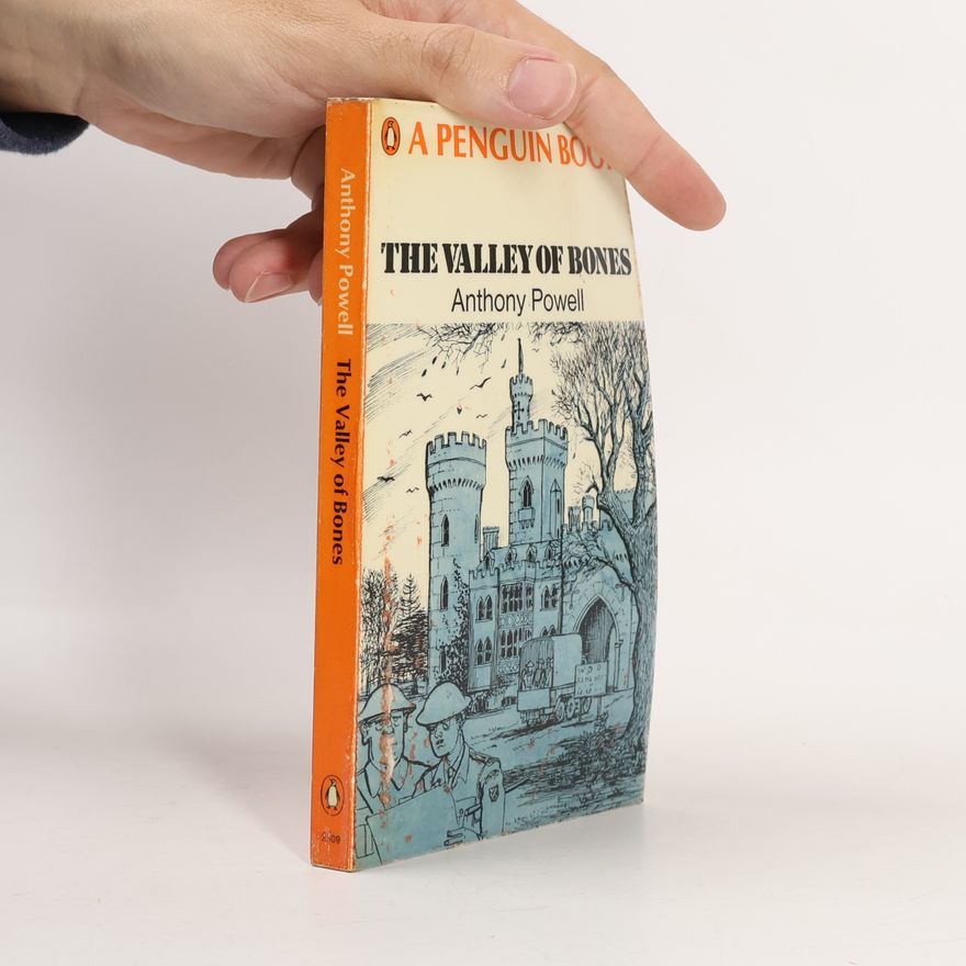 Anthony Powell The Valley of Bones