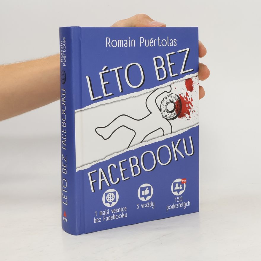 Helena Beguivinová Léto bez Facebooku