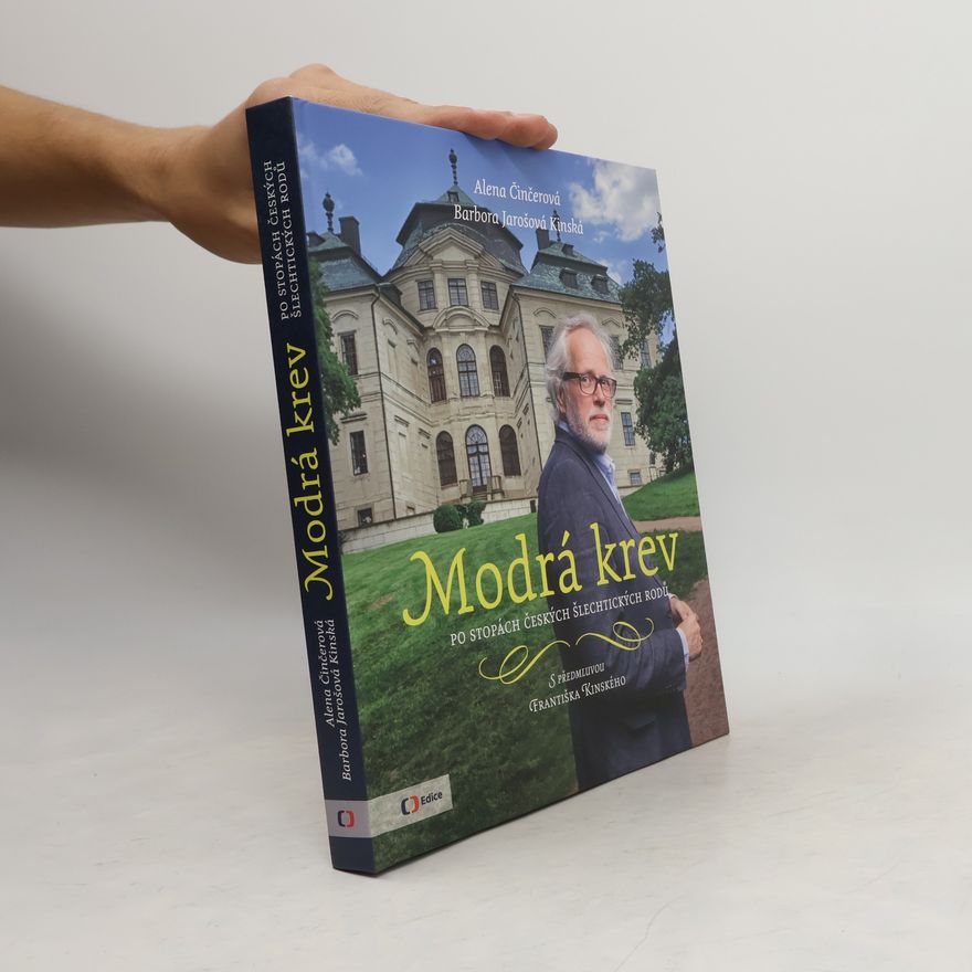 František Kinský Modrá krev