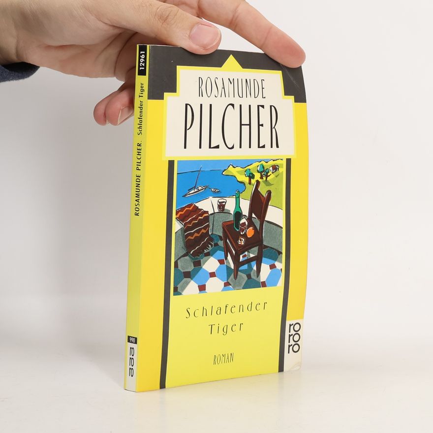 Rosamunde Pilcher Schlafender Tiger : Roman