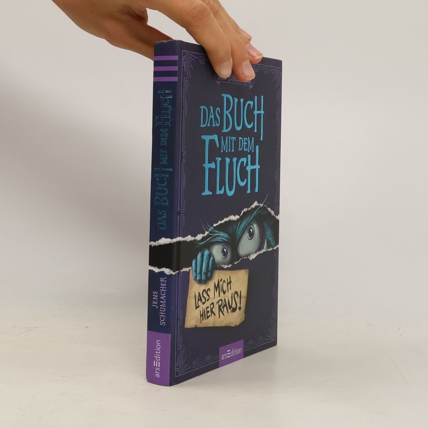 Jens Schumacher Das Buch mit dem Fluch. Lass mich hier raus!