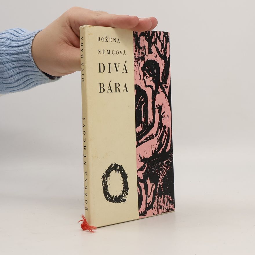 Božena Němcová Divá Bára. Karla
