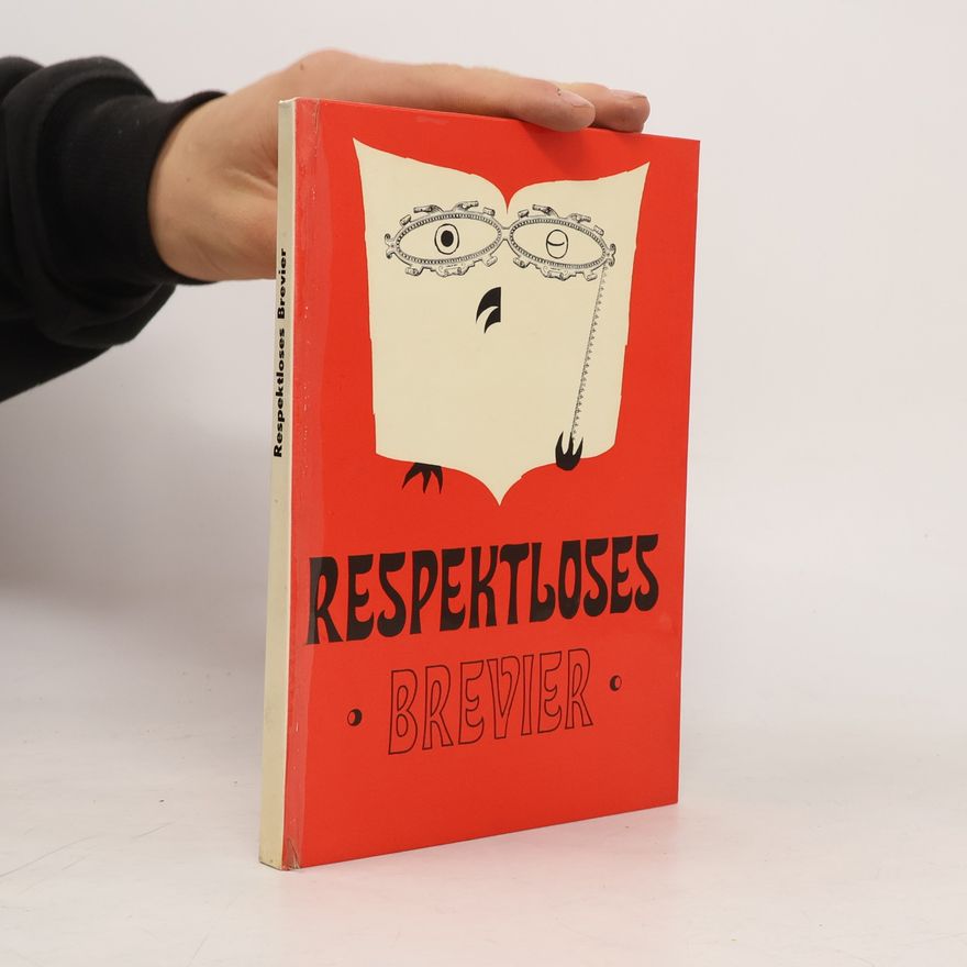 Gerhard Milewski Respektloses Brevier