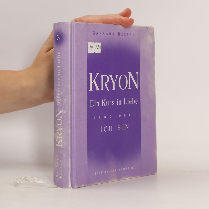 Barbara Bessen Kryon - ein Kurs in Liebe