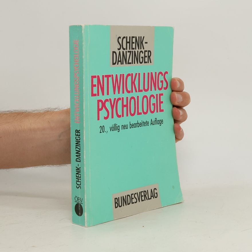Lotte Schenk-Danzinger Entwicklungspsychologie
