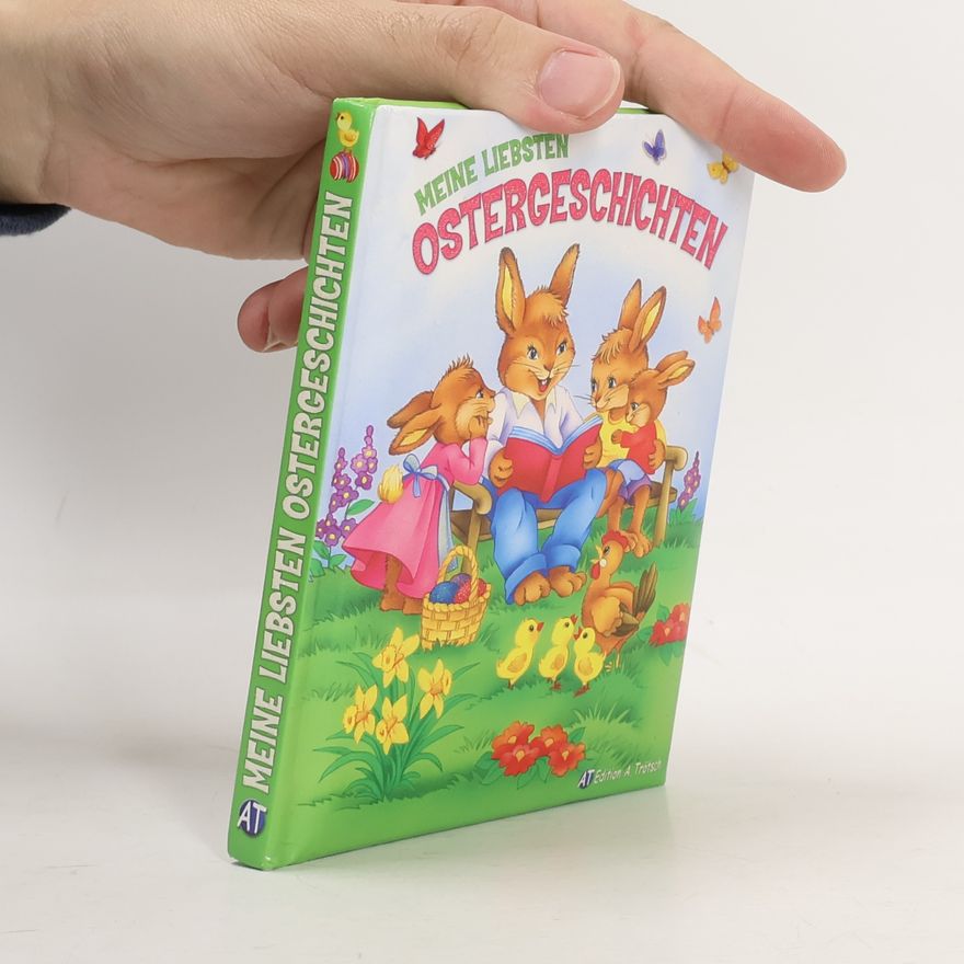 Autorenkollektiv Meine liebsten Ostergeschichten