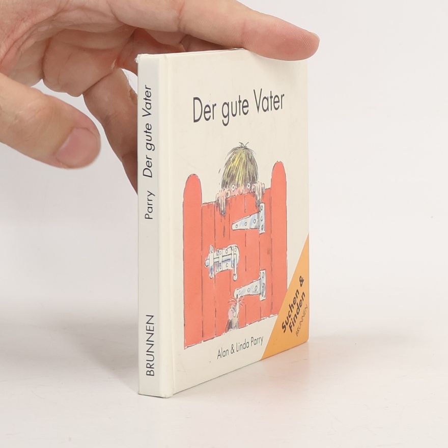 Alan Parry Der gute Vater